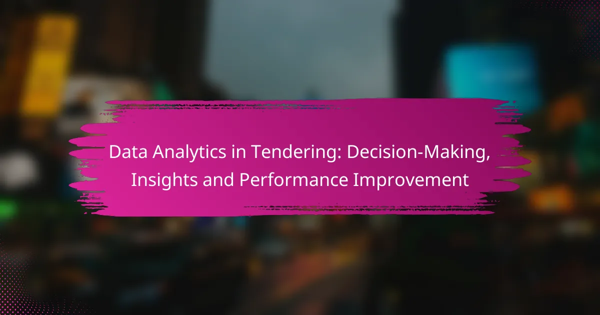 Data Analytics in Tendering: Decision-Making, Insights and Performance Improvement