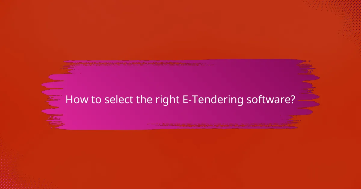 How to select the right E-Tendering software?